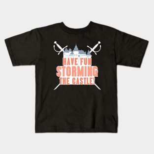 STORMING THE CASTLE Kids T-Shirt